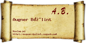 Augner Bálint névjegykártya
